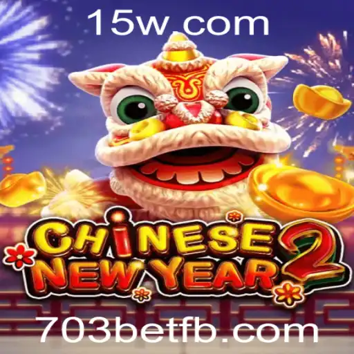 Explorando o Fascinante Mundo de CHINESENEWYEAR2 com 703bet