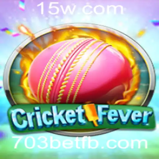 CricketFever: Mergulhe no Mundo Emocionante do Jogo e das Apostas com 703bet