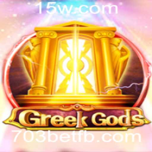 Descubra o Fascinante Mundo do Jogo GreekGods e Como a Palavras-chave 703bet se Encaixa