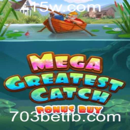 Explorando o Mundo de MegaGreatestCatchBonusBuy: Um Mergulho no Jogo do Momento
