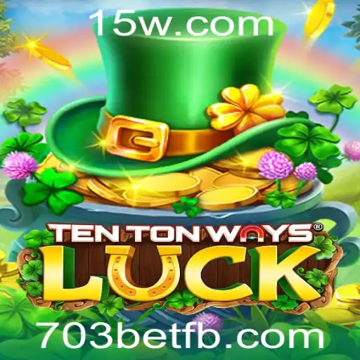 Descubra o Mundo de Aventuras do TenTonWaysLuck em 703bet